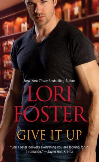 Cover Give it Up by Lori Foster